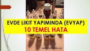 EVYAP ta sık yapılan hatalar