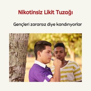 Gençlere nikotinsiz likit tuzağı