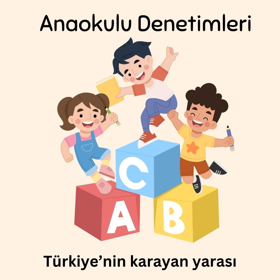 Anaokulları Ne Sıklıkta Denetleniyor